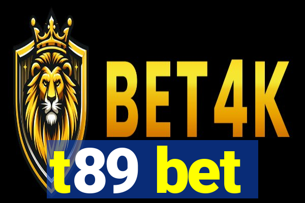 t89 bet